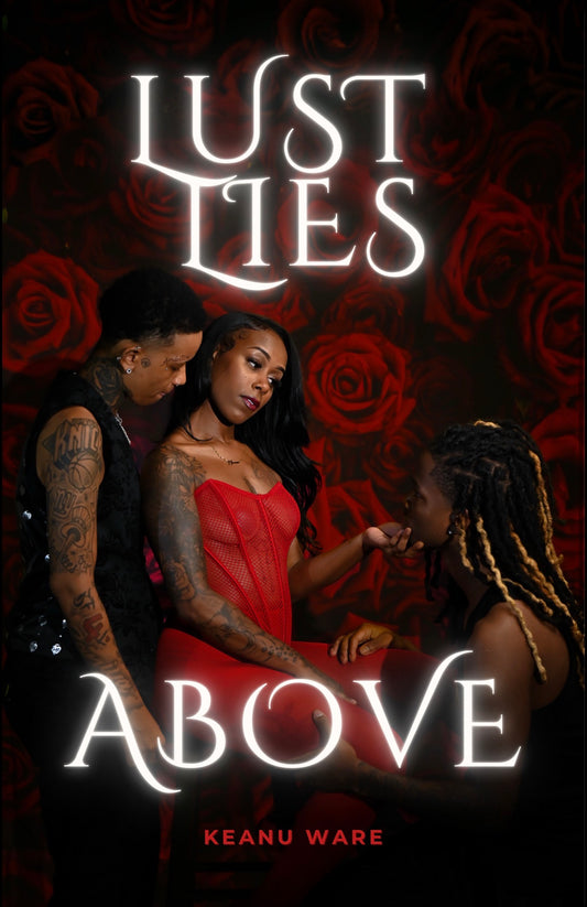 Lust Lies Above